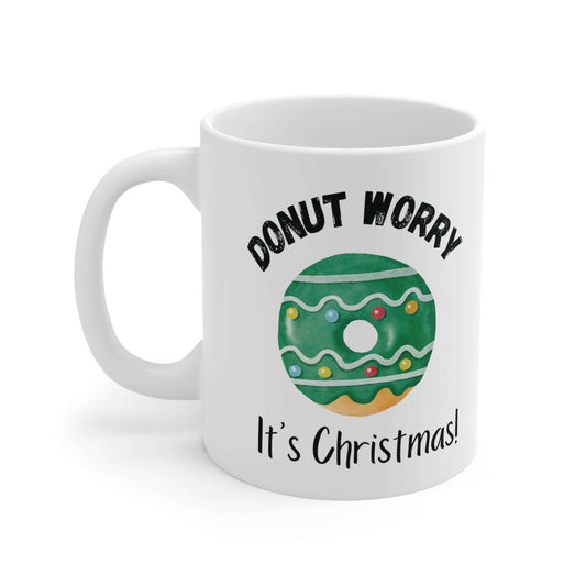 Donut Worry Christmas Mug - Green Edition